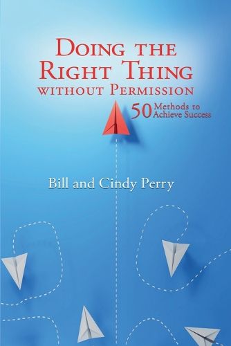Cover image for Doing the Right Thing Without Permission