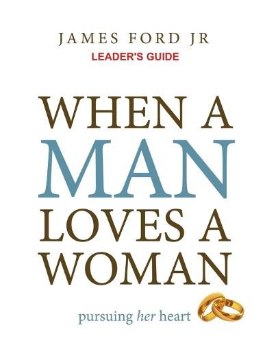 When a Man Loves a Woman Leader's Guide