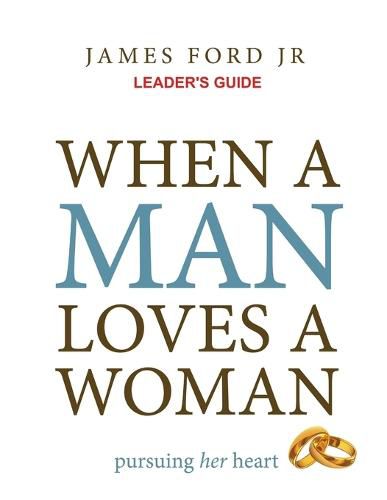 Cover image for When a Man Loves a Woman Leader's Guide