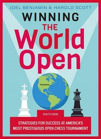 Cover image for Winning the World Open: Strategies for Success at Americas Most Prestigious Open Chess Tournament