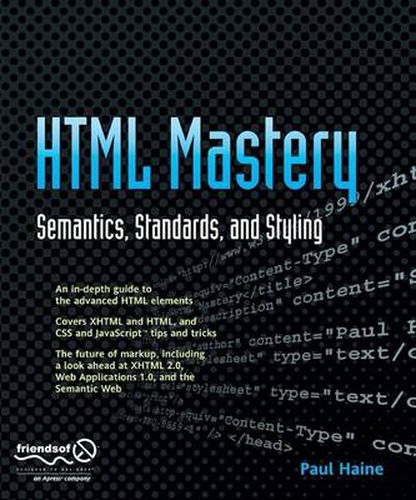 Cover image for HTML Mastery: Semantics, Standards, and Styling