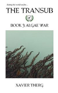 Cover image for The Transub, Book 3: Algae War