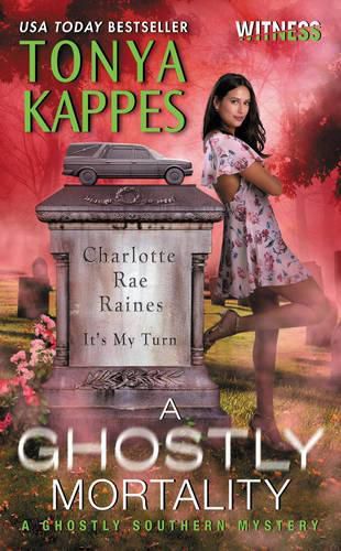 Cover image for A Ghostly Mortality: A Ghostly Southern Mystery