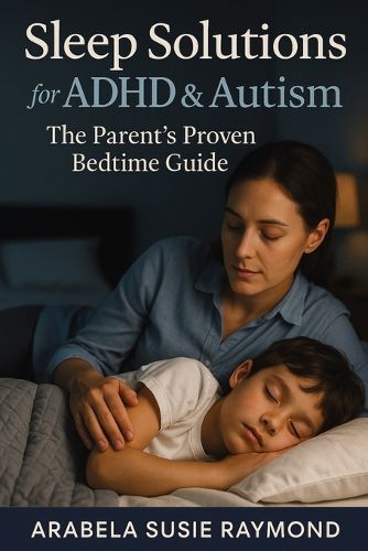 Cover image for Sleep Solutions for ADHD & Autism
