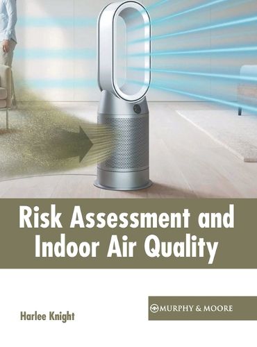 Cover image for Risk Assessment and Indoor Air Quality