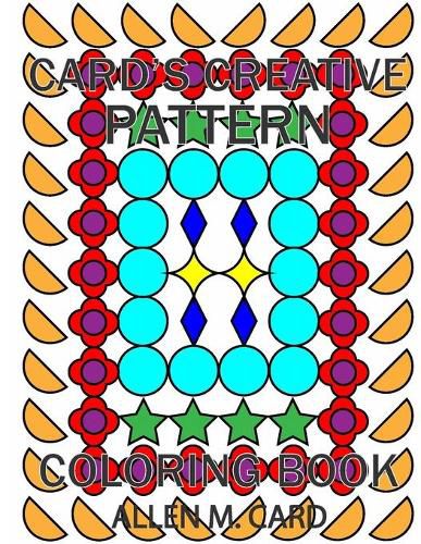 Cover image for Card's Creative Pattern Coloring Book