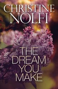 Cover image for The Dream You Make