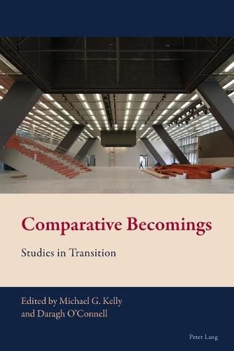 Comparative Becomings: Studies in Transition