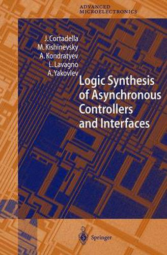 Cover image for Logic Synthesis for Asynchronous Controllers and Interfaces