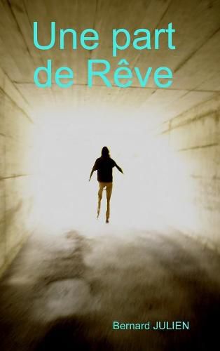 Cover image for Une part de Reve