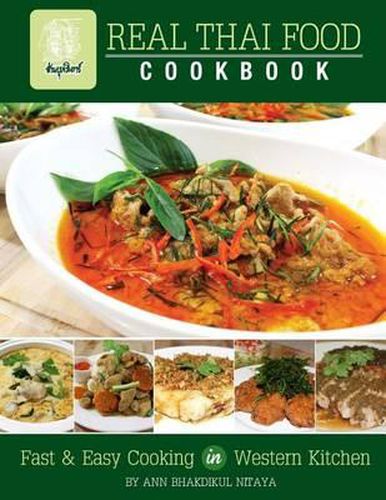 Cover image for Real Thai Food: Fast & Easy Cooking in Western Kitchen