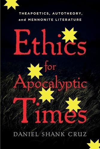 Cover image for Ethics for Apocalyptic Times
