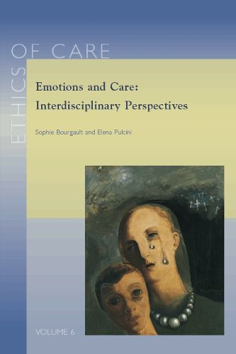 Cover image for Emotions and Care: Interdisciplinary Perspectives