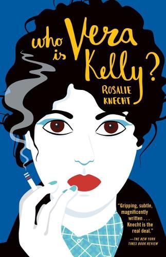 Cover image for Who Is Vera Kelly?