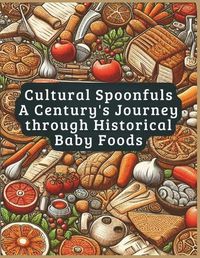 Cover image for Cultural Spoonfuls