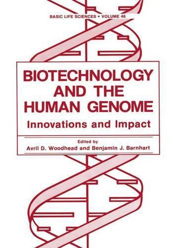 Cover image for Biotechnology and the Human Genome: Innovations and Impact