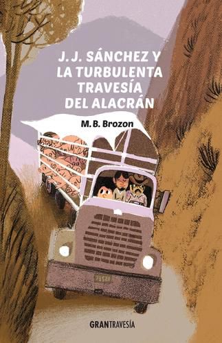 Cover image for J. J. Sanchez Y La Turbulenta Travesia del Alacran: Volume 2