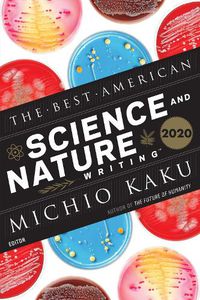 Cover image for The Best American Science And Nature Writing 2020