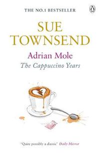 Cover image for Adrian Mole: The Cappuccino Years