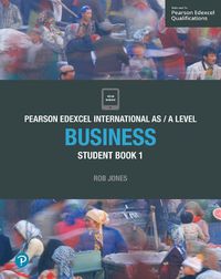 Cover image for Pearson Edexcel International AS Level Business Student Book