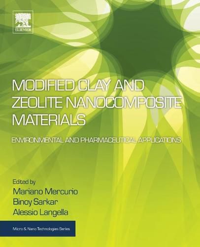 Cover image for Modified Clay and Zeolite Nanocomposite Materials: Environmental and Pharmaceutical Applications