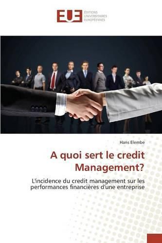 Cover image for A Quoi Sert Le Credit Management?