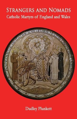 Cover image for Strangers and Nomads: Catholic Martyrs of England and Wales