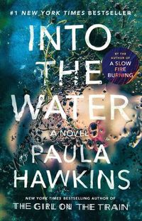 Cover image for Into the Water: A Novel
