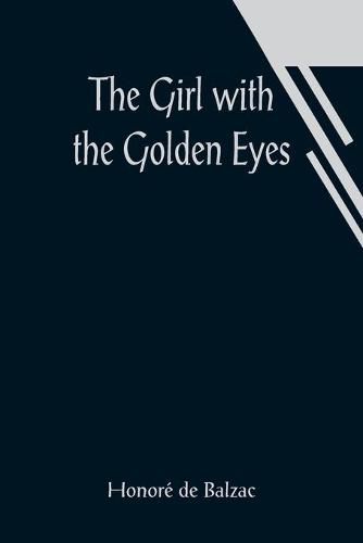 Cover image for The Girl with the Golden Eyes