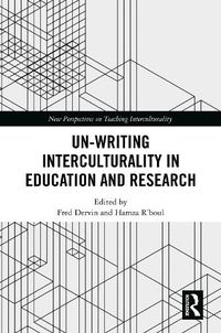 Cover image for Un-writing Interculturality in Education and Research