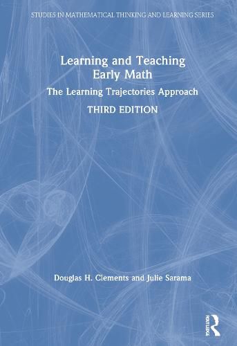 Cover image for Learning and Teaching Early Math: The Learning Trajectories Approach