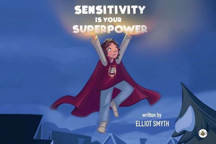 Cover image for Sensitivity is Your Superpower