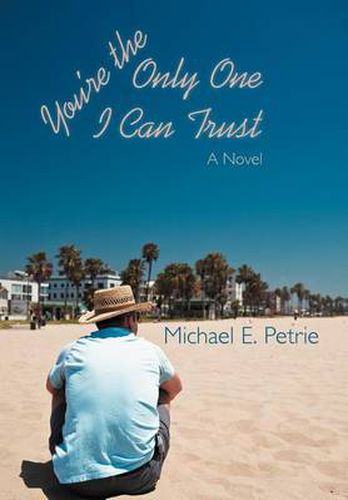 Cover image for You're the Only One I Can Trust