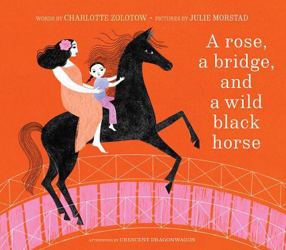 Cover image for A Rose, a Bridge, and a Wild Black Horse