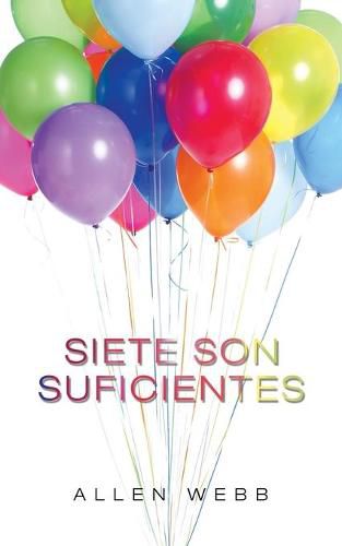 Cover image for Siete Son Suficientes