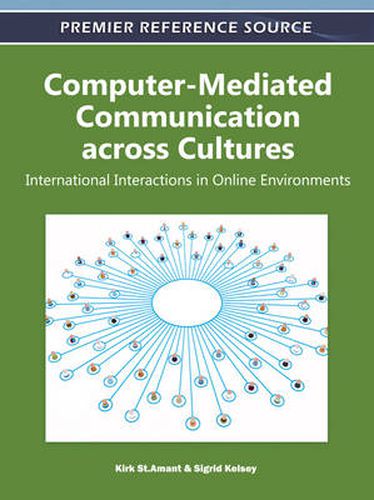 Cover image for Computer-Mediated Communication across Cultures: International Interactions in Online Environments