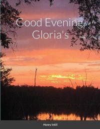 Cover image for Good Evening, Gloria's