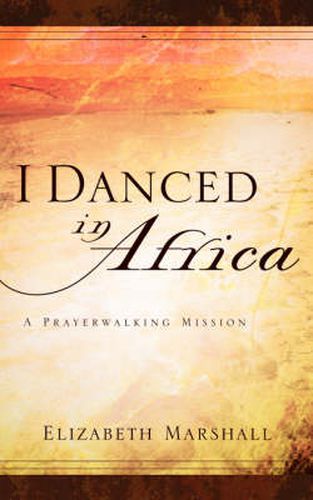 Cover image for I Danced In Africa