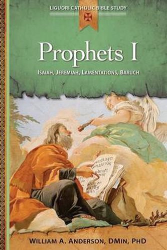 Cover image for Prophets I: Isaiah, Jeremiah, Lamentations, Baruch