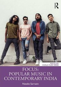 Cover image for Focus: Popular Music in Contemporary India