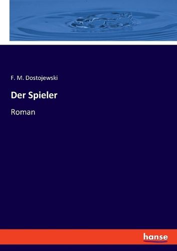 Cover image for Der Spieler