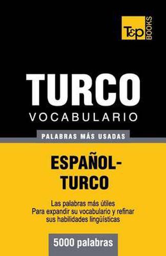 Vocabulario espanol-turco - 5000 palabras mas usadas