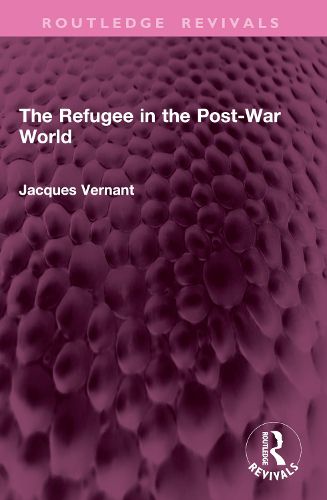 Cover image for The Refugee in the Post-War World