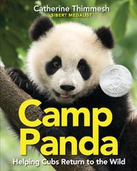 Cover image for Camp Panda: Helping Cubs Return to the Wild