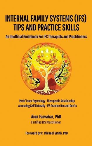 Cover image for Internal Family Systems (IFS) Tips and Practice Skills