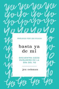 Cover image for Basta ya de mi