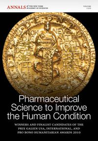 Cover image for Pharmaceutical Science to Improve the Human Condition: Prix Galien 2010