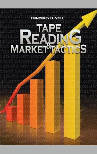 Cover image for Tape Reading & Market Tactics