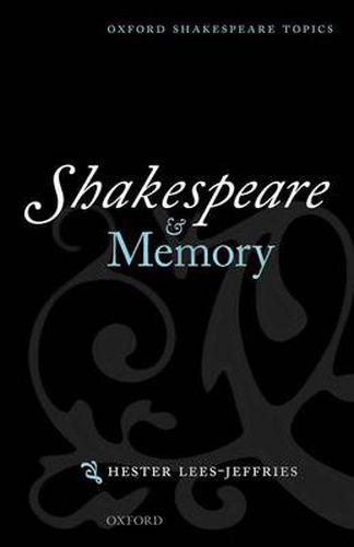 Cover image for Shakespeare and Memory