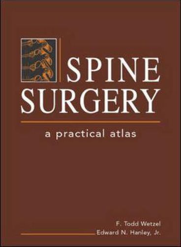 Spine Surgery: A Practical Atlas